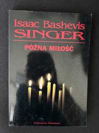 Późna miłość - Isaac Bashevis Singer