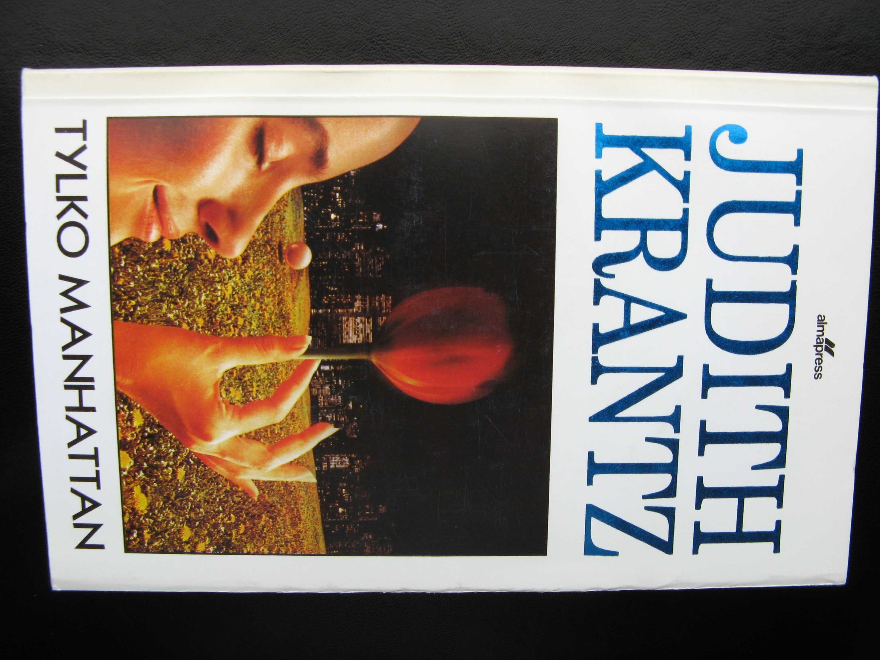 Tylko Manhattan - Judith Krantz