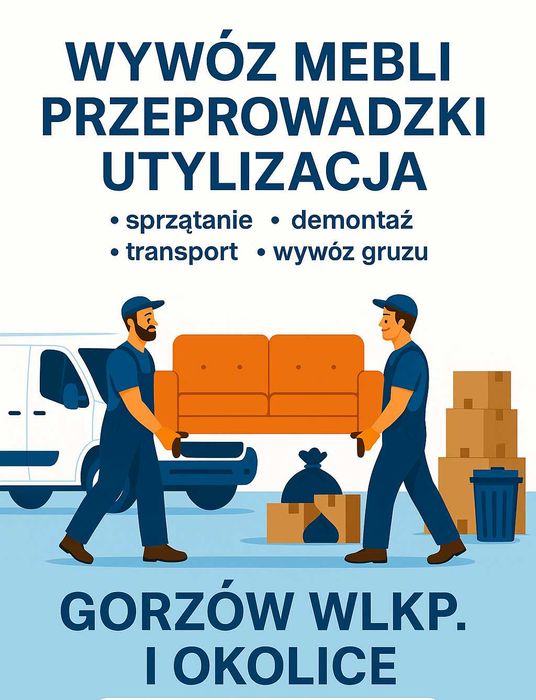 Opróżnianie mieszkań - przeprowadzki - demontaż - transport