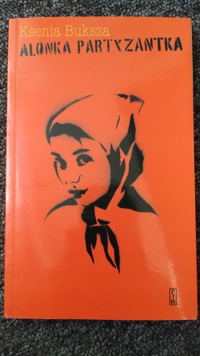 Alonka Partyzantka - Ksenia Buksza