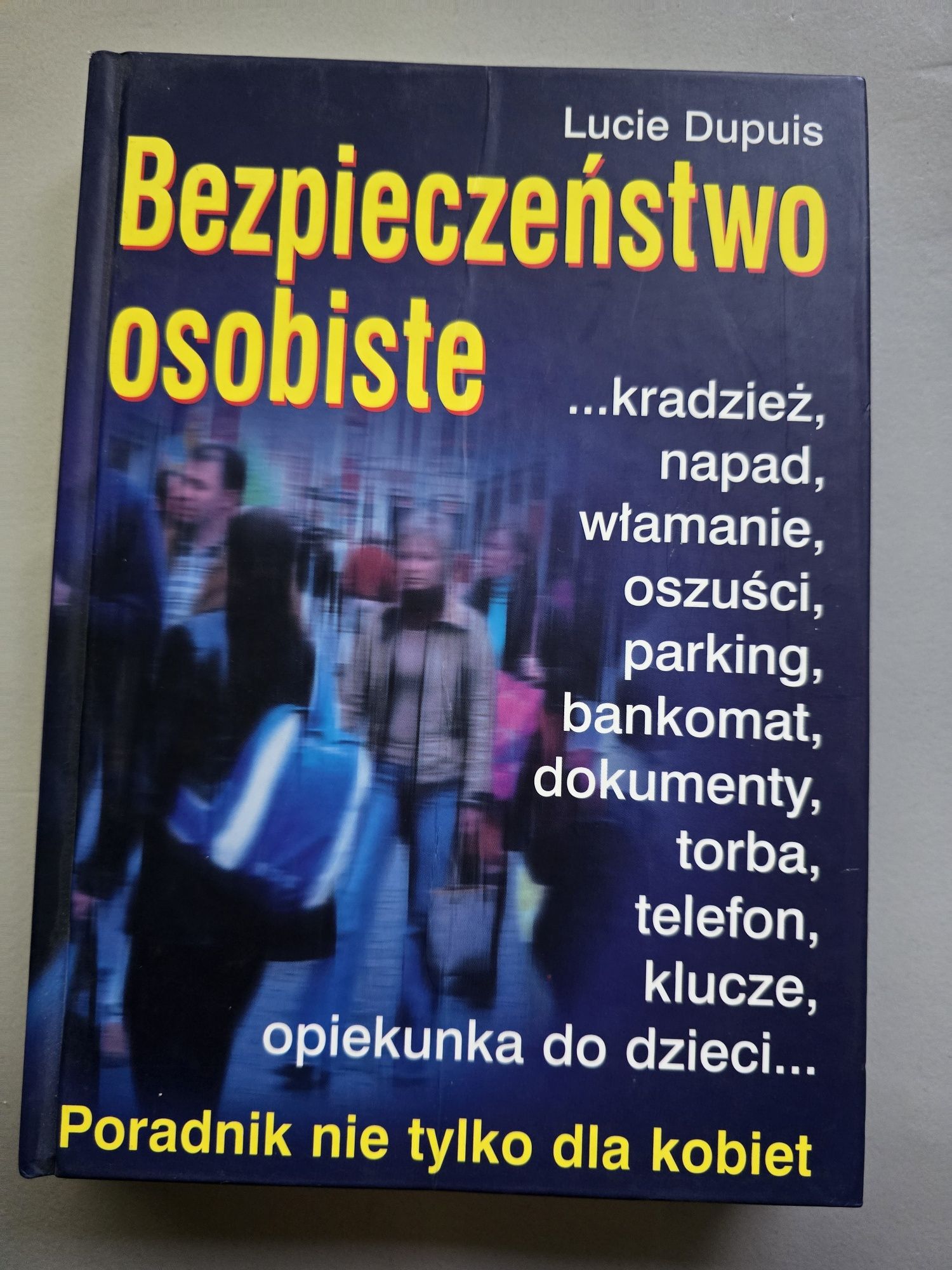 Lucie Dupuis Bezpieczeństwo osobiste