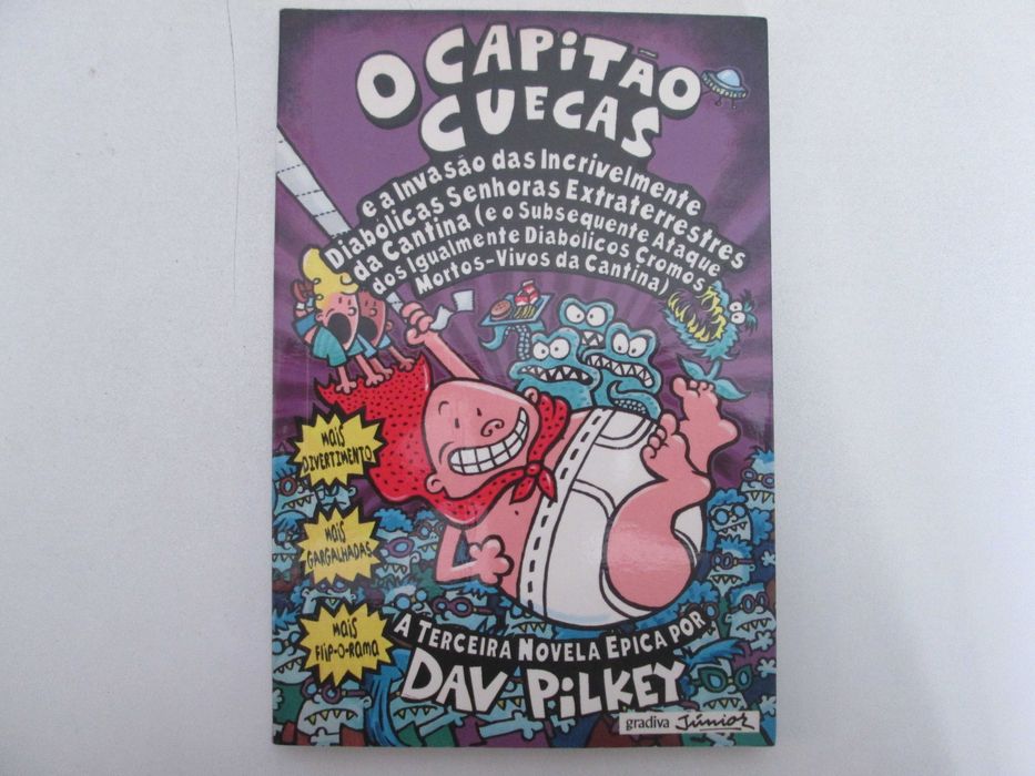 O Capitão Cuecas- Dav Pilkey