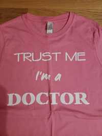 Koszulka damska Trust me I'm a Doctor