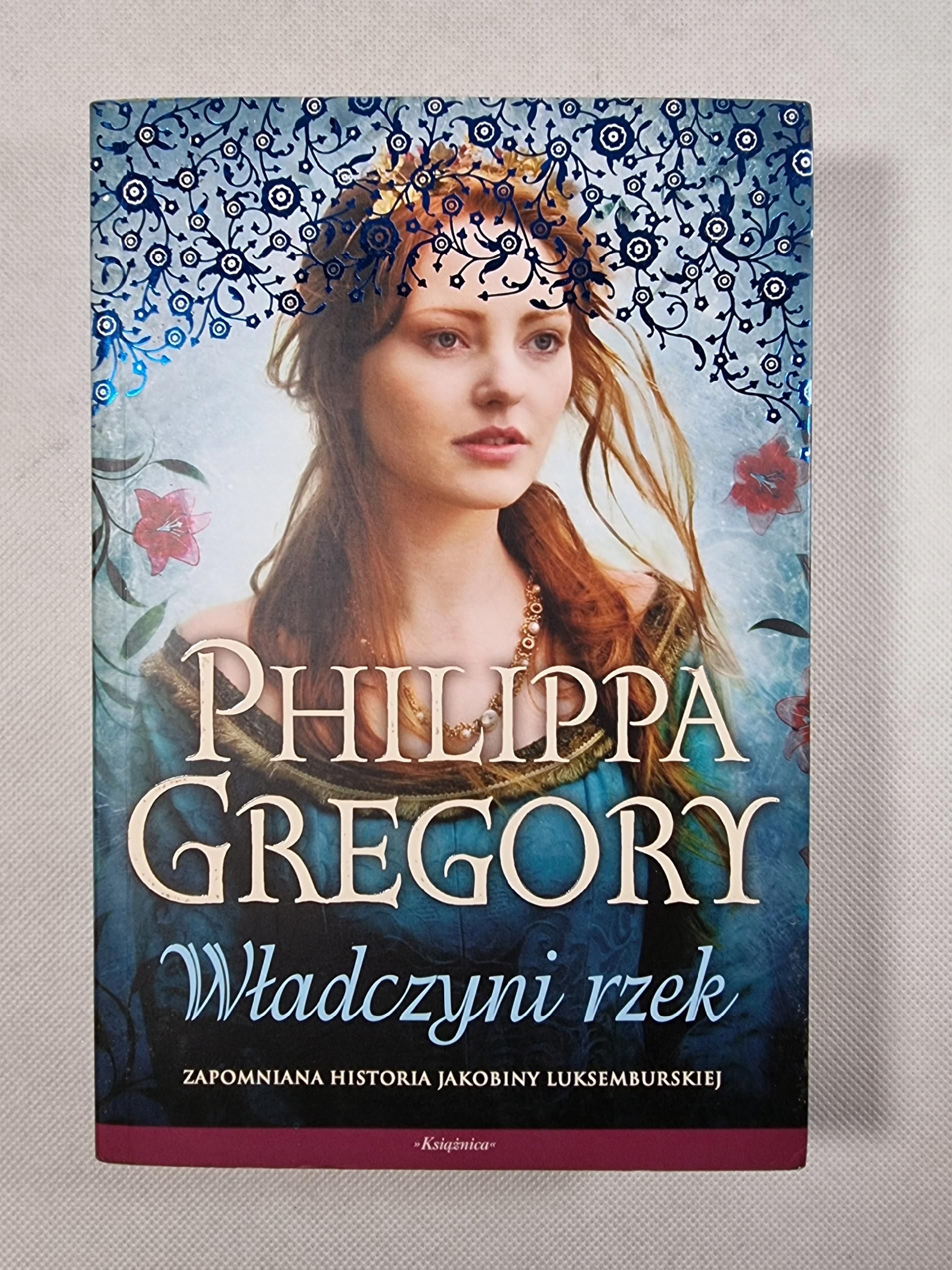 Władczyni Rzek / Philippa Gregory