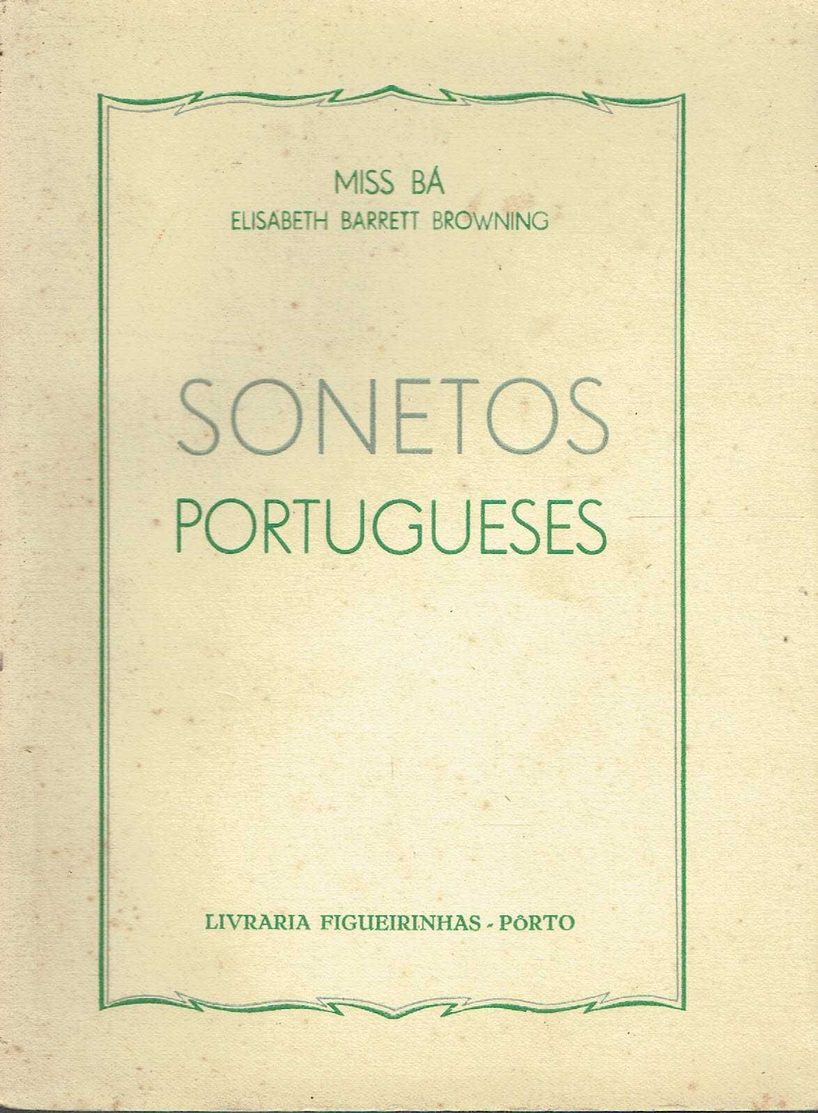14989

SONETOS PORTUGUESES", 
de Miss Bá - Elisabeth Barret Browning