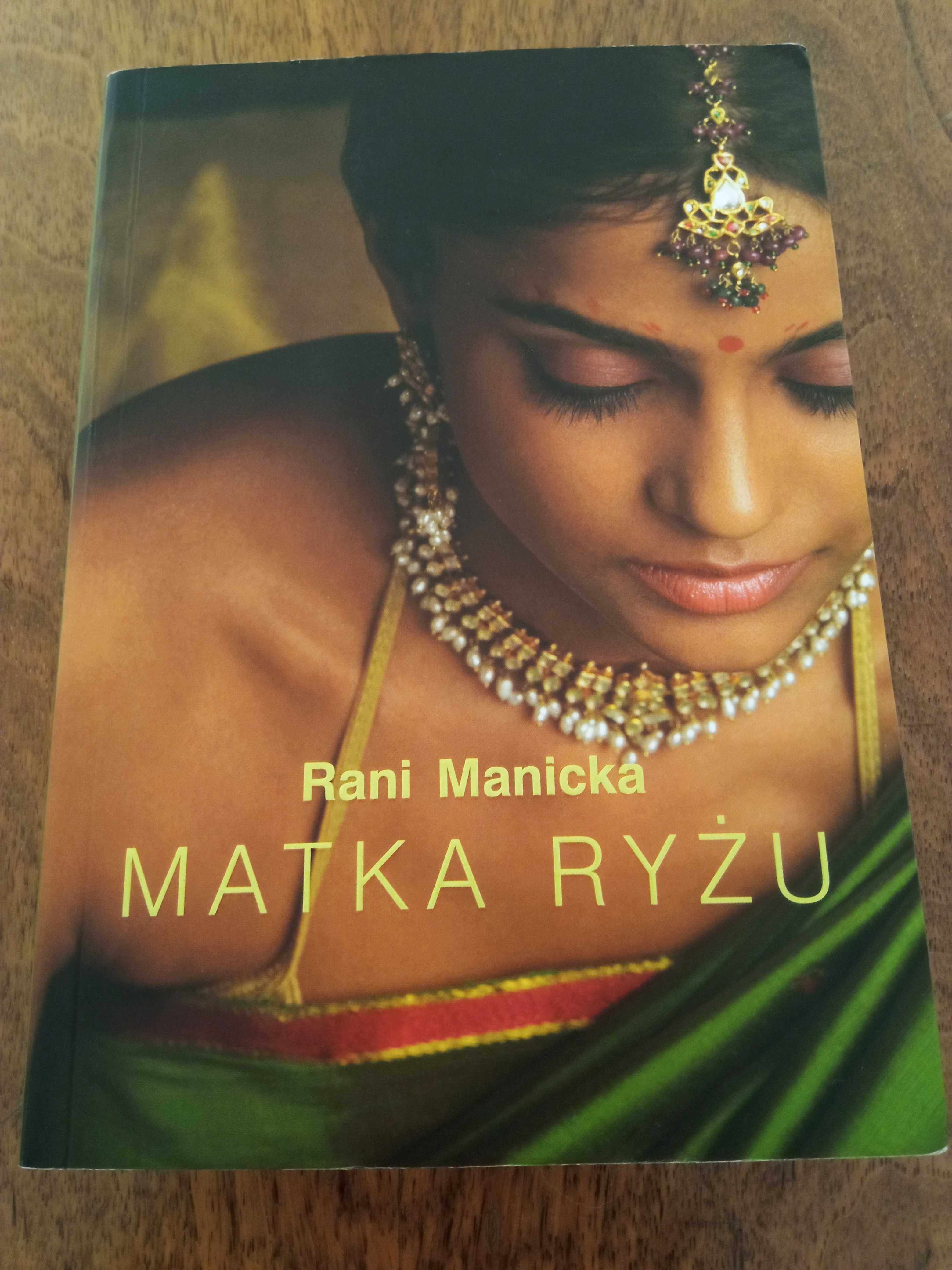 Matka ryżu - Rani Manicka