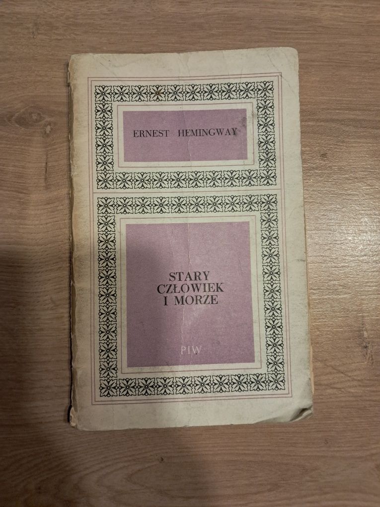 Ernest Hemingway - Stary człowiek i morze