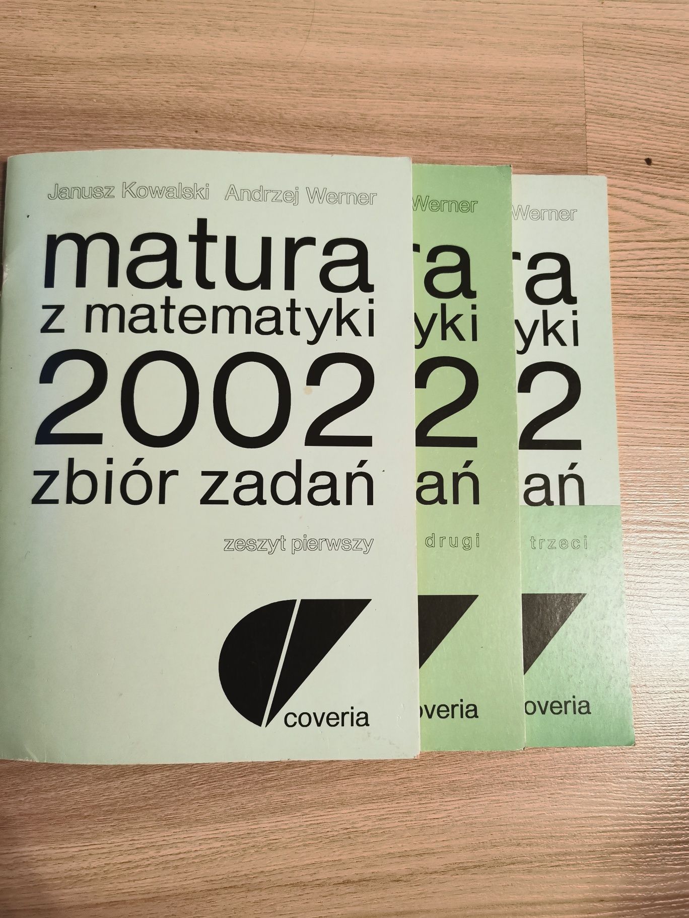 Matura z matematyki 2002 zbiór zadań 3 zeszyty Janusz Kowalski Werner