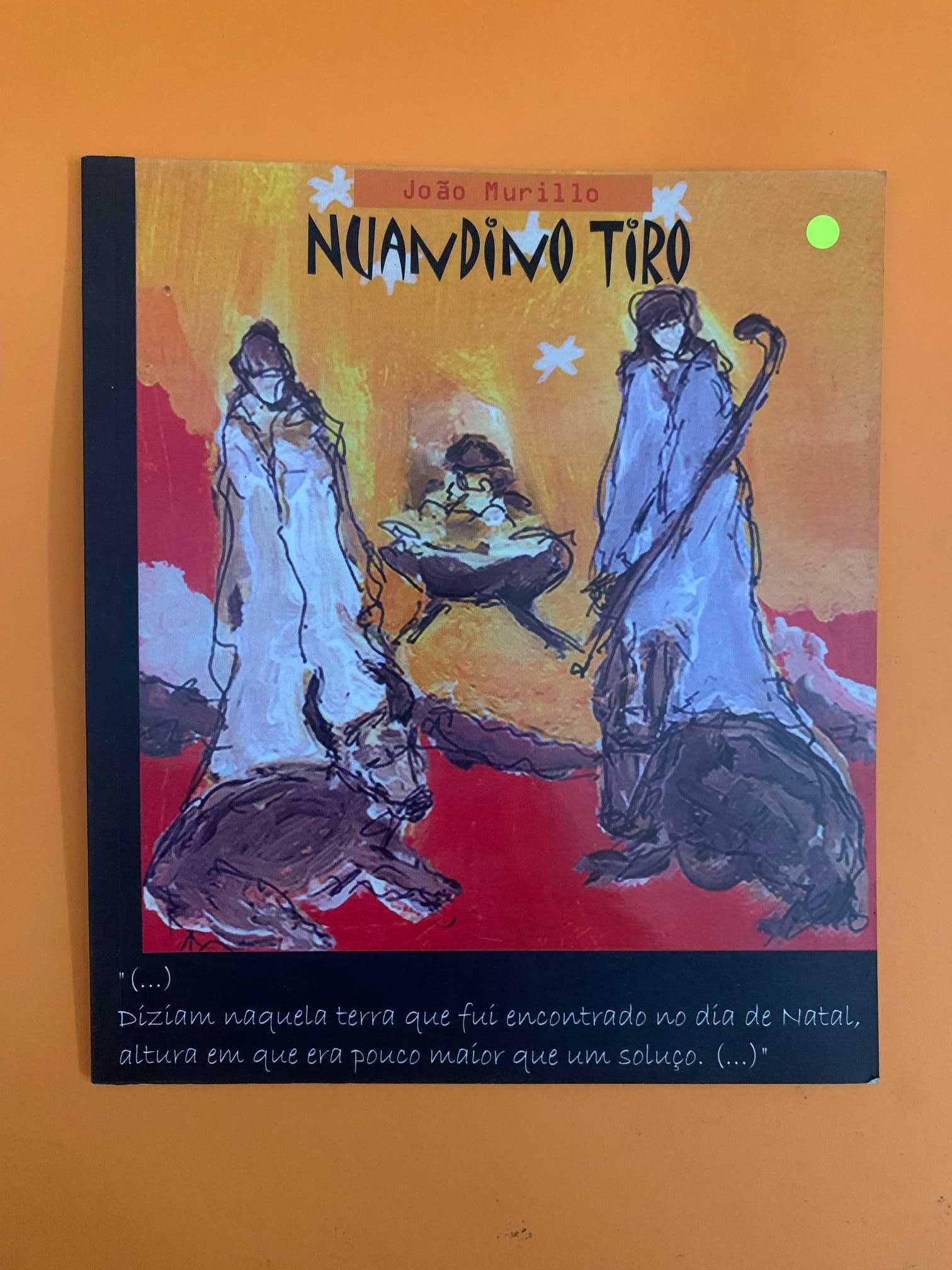 Nuandino Tiro - João Murillo