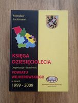Księga dziesięciolecia powiatu wejherowskiego - Mirosław Lademann