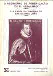 O Regimento de Fortificação de Dom Sebastião (1572) e a Carta...