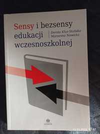 Sensy i bezsensy edukacji wczesnoszkolnej