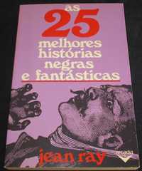 Livro As 25 melhores histórias negras e fantásticas Jean Ray