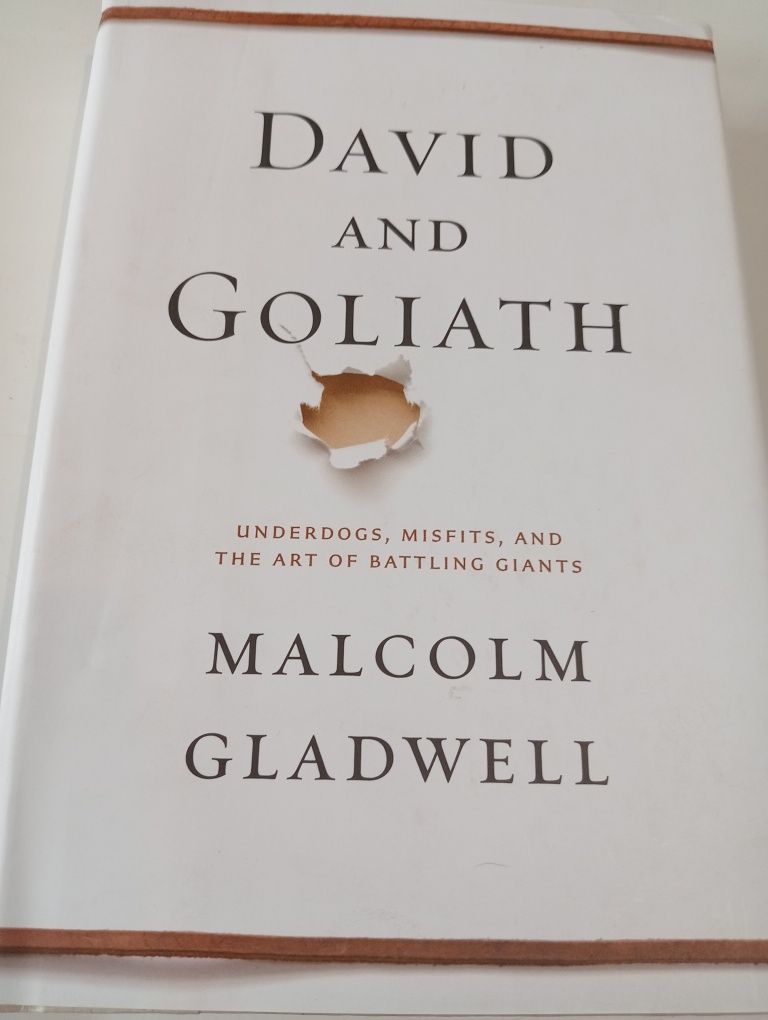 David and Goliath - Gladwell