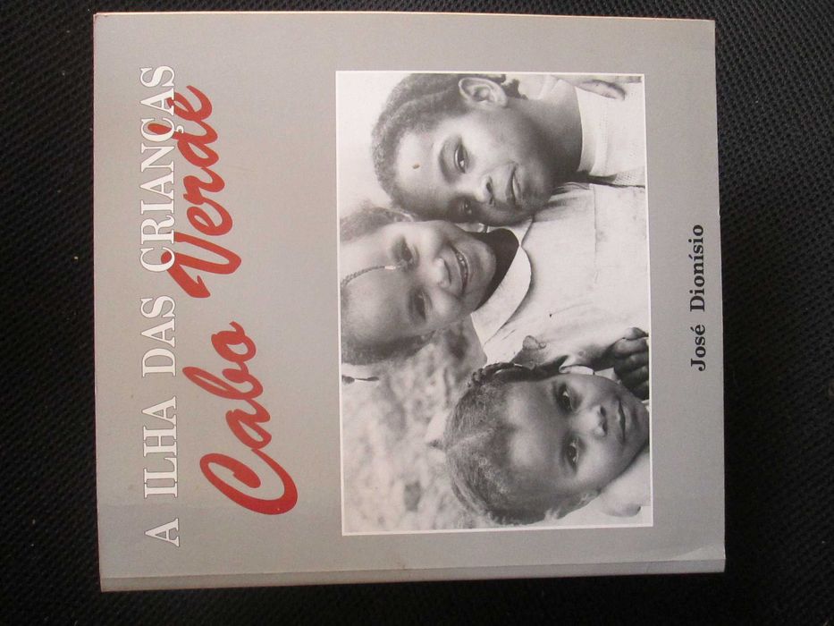 A Ilha das Crianças Cabo Verde, de José Dionísio