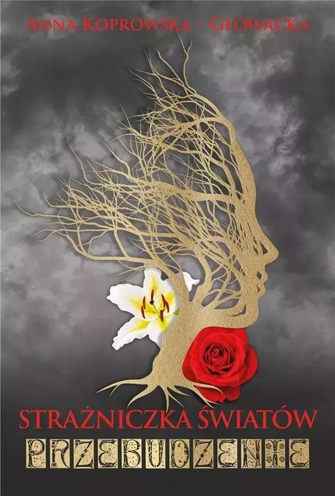 Strażniczka Światów. Przebudzenie Alegoria