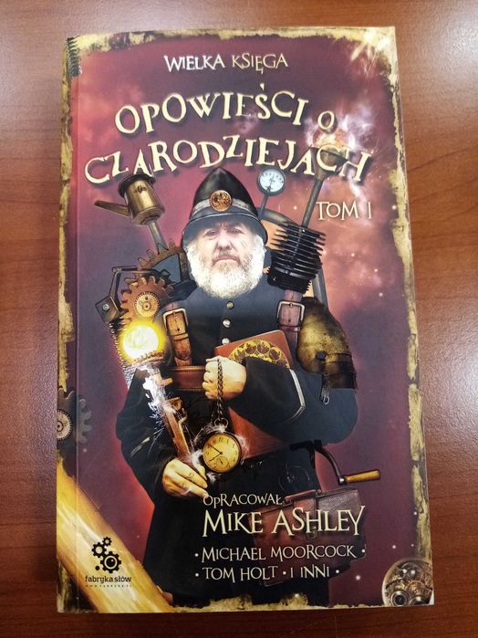 książka Opowieści o czarodziejach tom 1 Mike Ashley