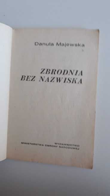 Zbrodnia bez nazwiska. D. Majewska. 1973