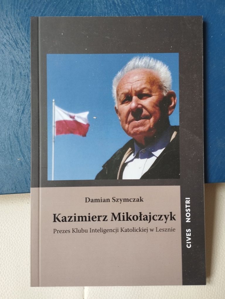 Szymczak Kazimierz Mikołajczyk, Leszno