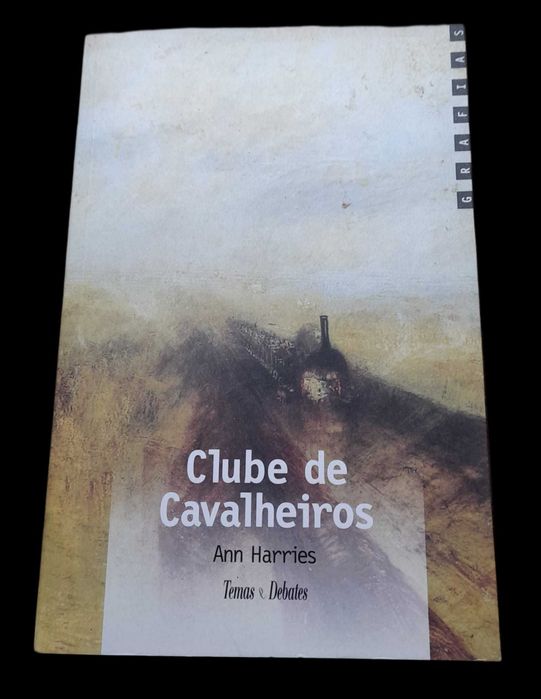 Clube de Cavalheiros, de Ann Harries