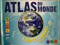 Atlas du Monde | Français | 5 cartes animées