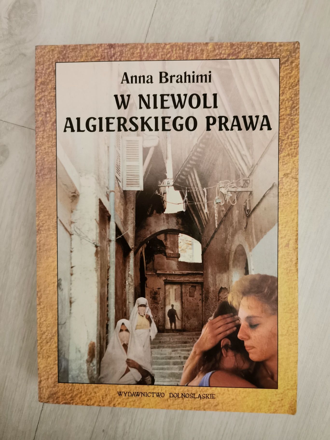 W niewoli algierskiego prawa, Anna Brahimi