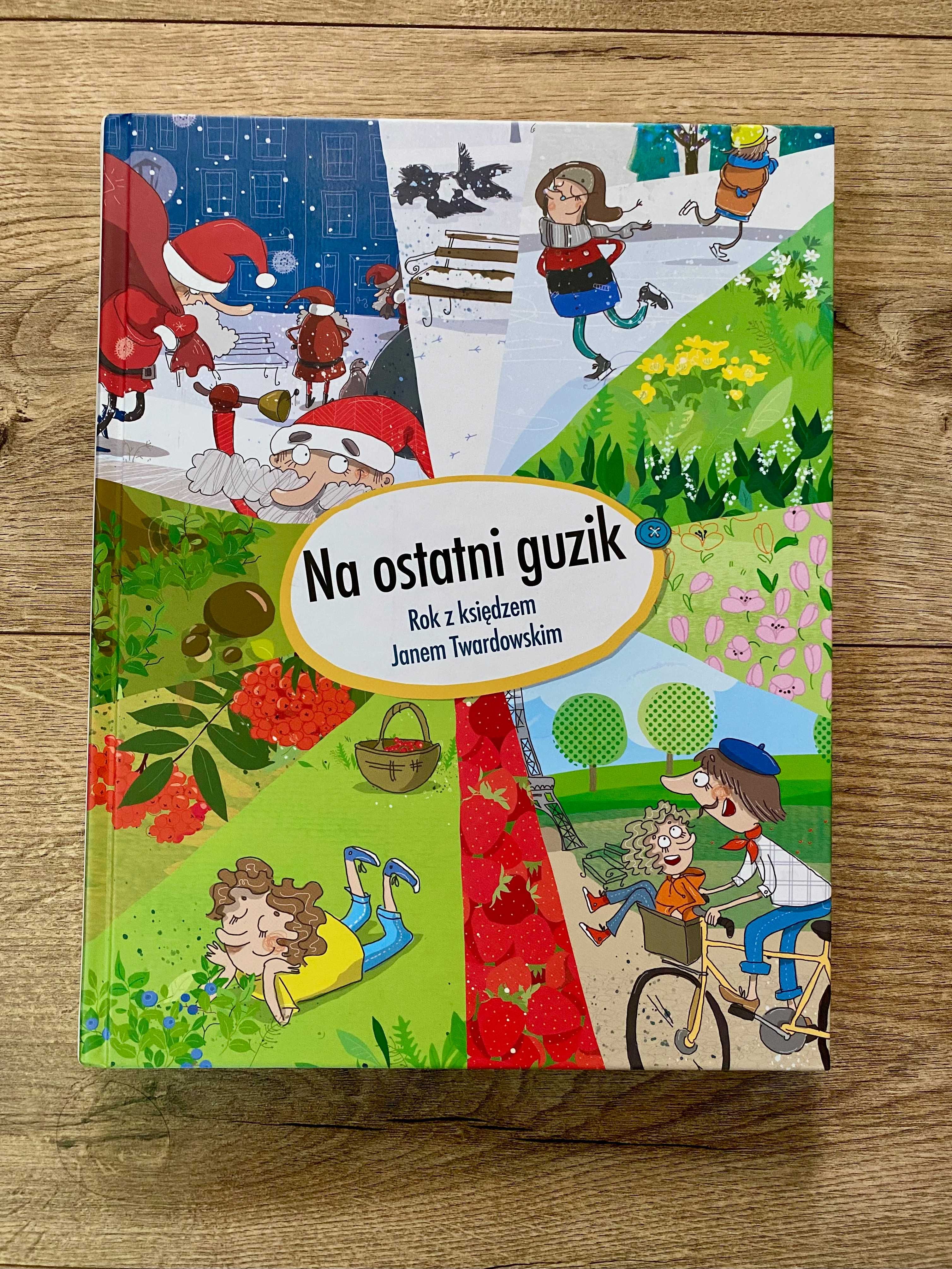 Na ostatni guzik. Rok z księdzem Twardowskim