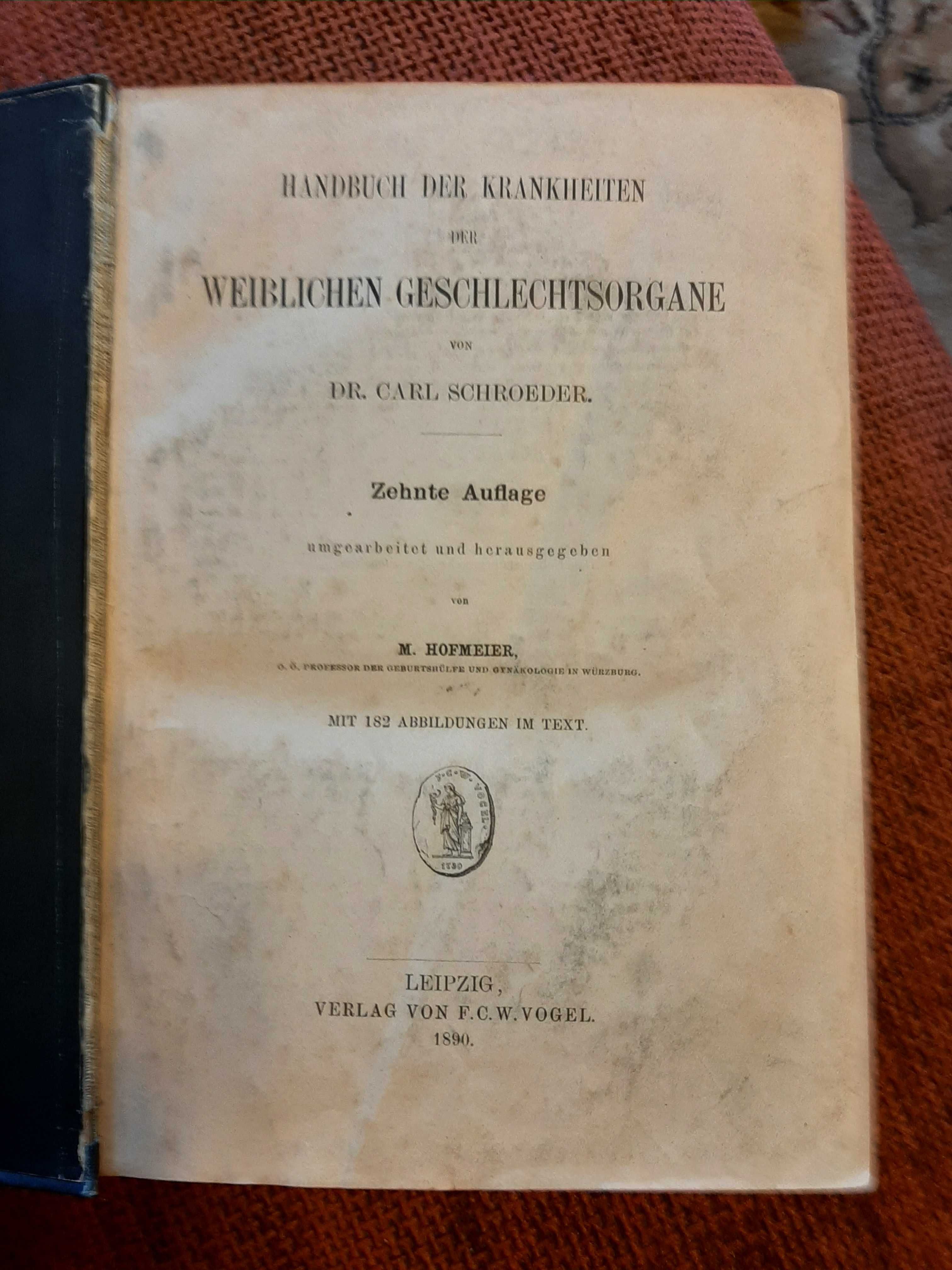 Książka oryg. po niemiecku "Weibliche Ges hlechtsorgane" dr Schroeder