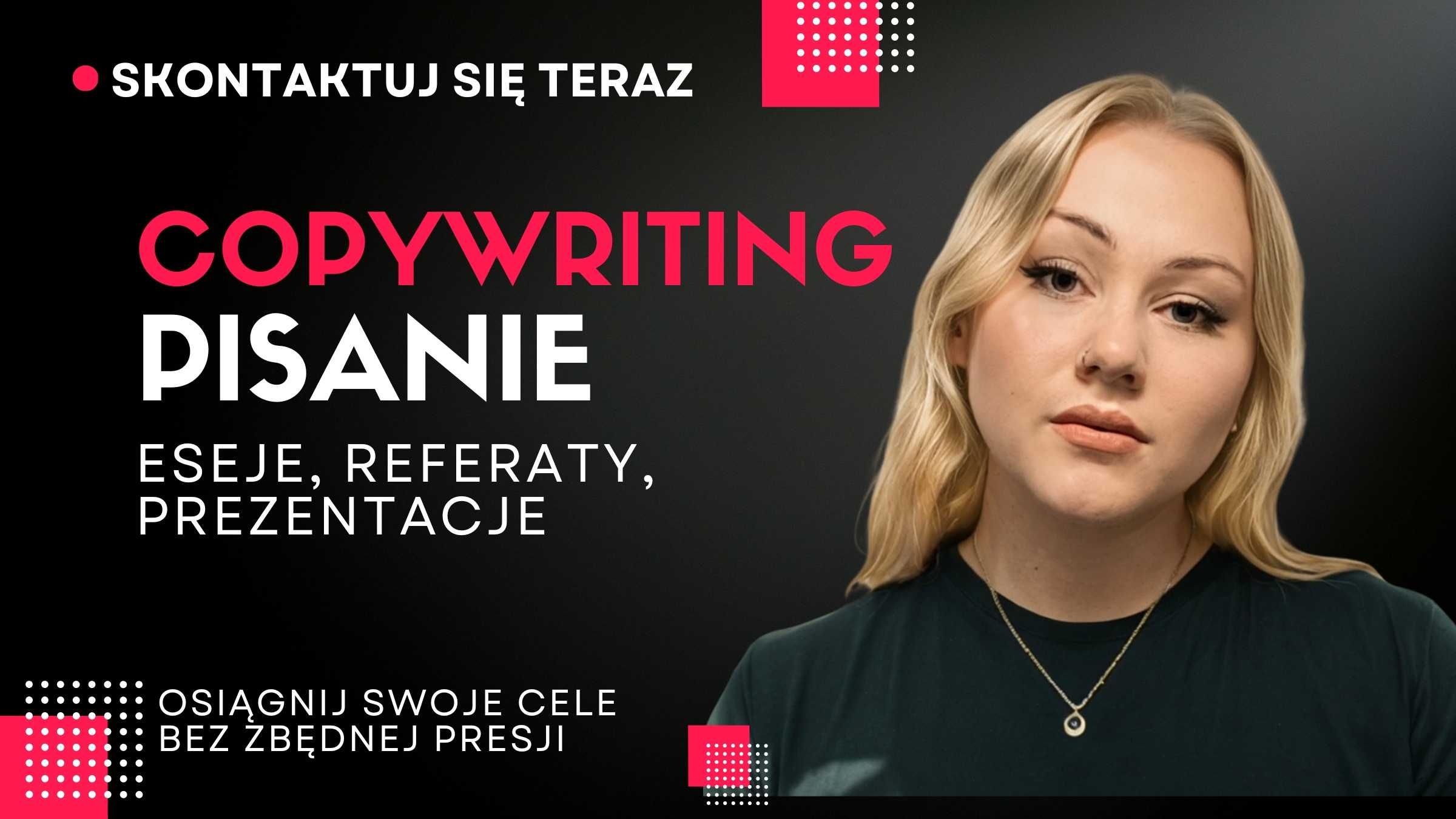 Copywriter: Pomoc w pisaniu: eseje, referaty, prezentacje PL/ANG