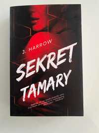 Sekret Tamary - J. Harrow