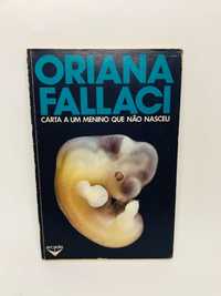 Carta a um Menino que não Nasceu - Oriana Fallaci