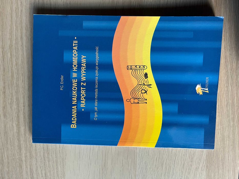 Badania naukowe homeopatii ; Similium, P.C. Endler ; stan bdb, med.