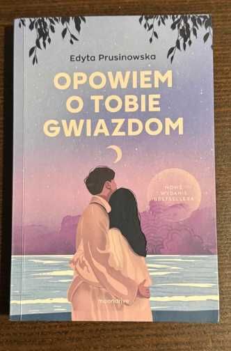 Nowa ksiazka pt. Opowiem o tobie gwiazdom