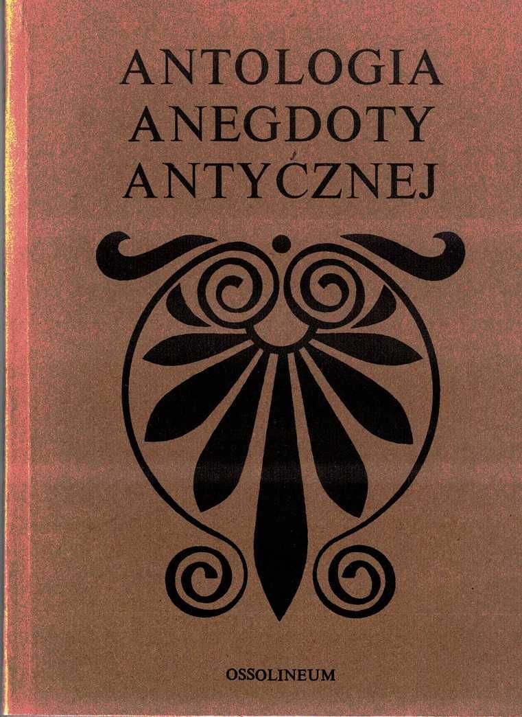 Antologia anegdoty antycznej Jerzy Łanowski