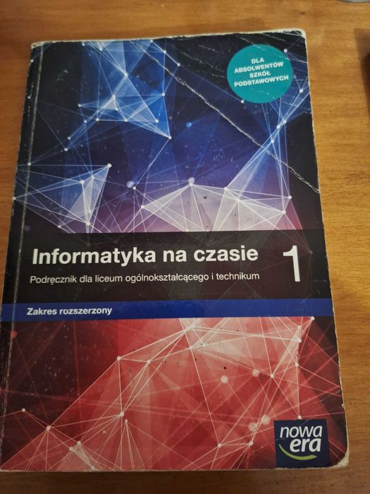 Informatyka na czasie  cz.1 i cz.2zakres rozszerzony