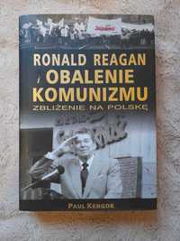 "Ronald Reagan i obalenie komunizmu", Paul Kengor