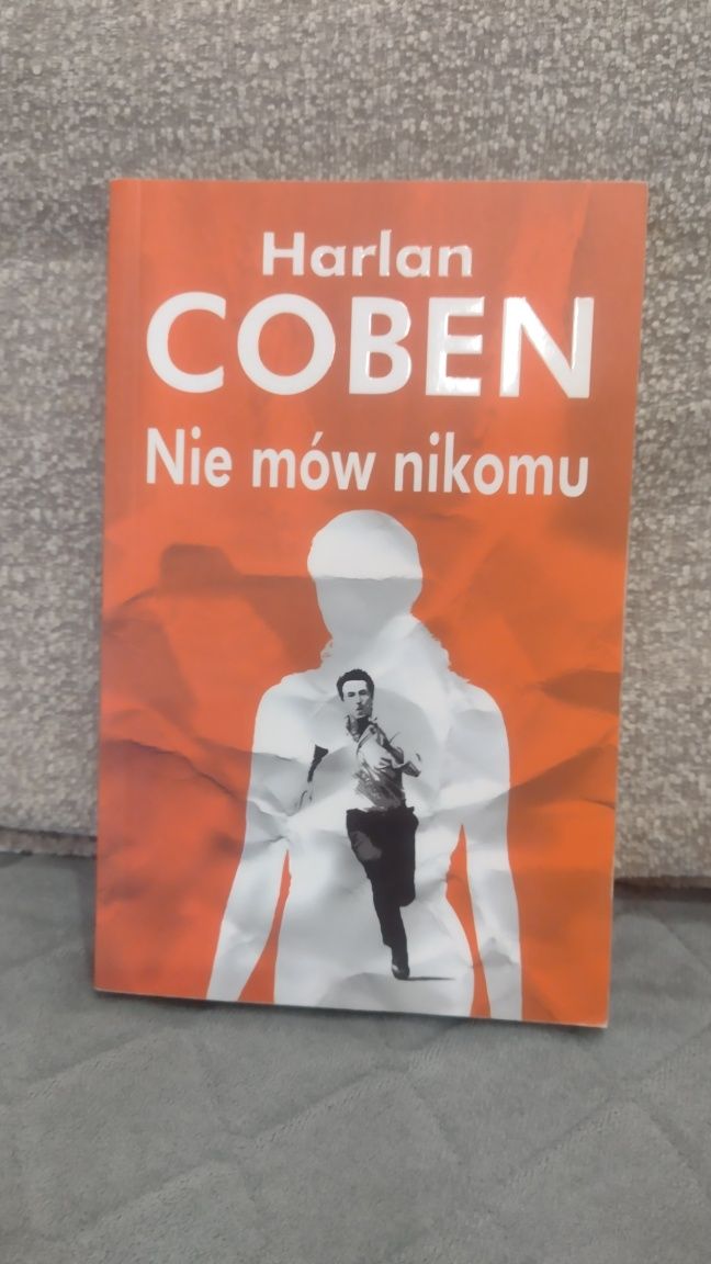 Książka Harlan Coben "Nie mów nikomu"