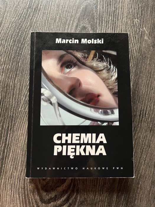 Chemia Piękna Marcin Molski wydawnictwo naukowe PWN kosmetologia