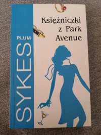 Plum Sykes Księżniczki w Park Avenue