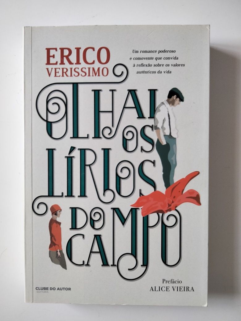 NOVO • Olhai os Lírios do Campo, de Erico Verissimo