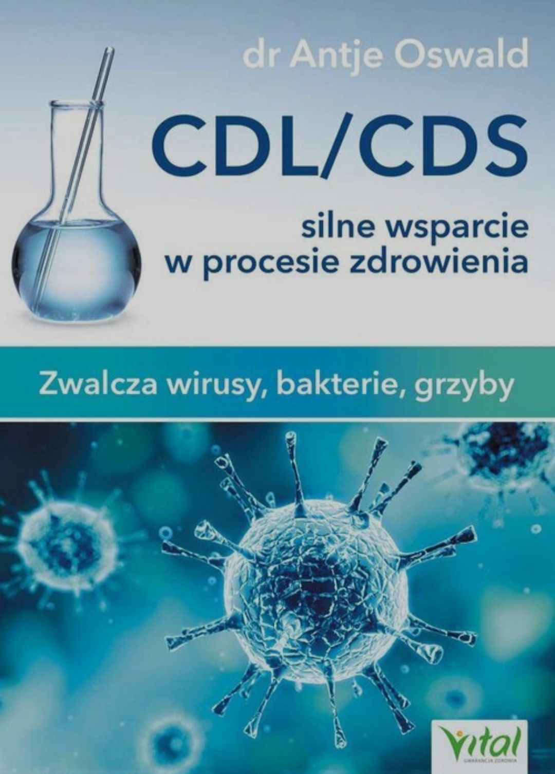 Książka zwalcz wirusy bakterie grzyby CDL CDS