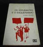 Livro Os Estudantes e o Esquerdismo Claude Prévost