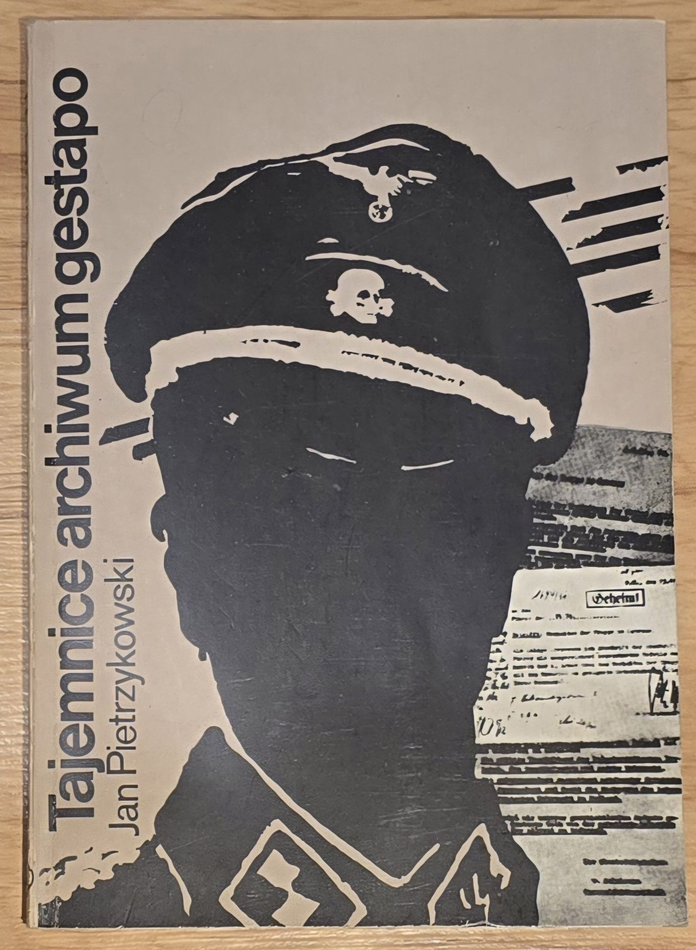 II wojna Tajemnice archiwum gestapo Jan Pietrzykowski *