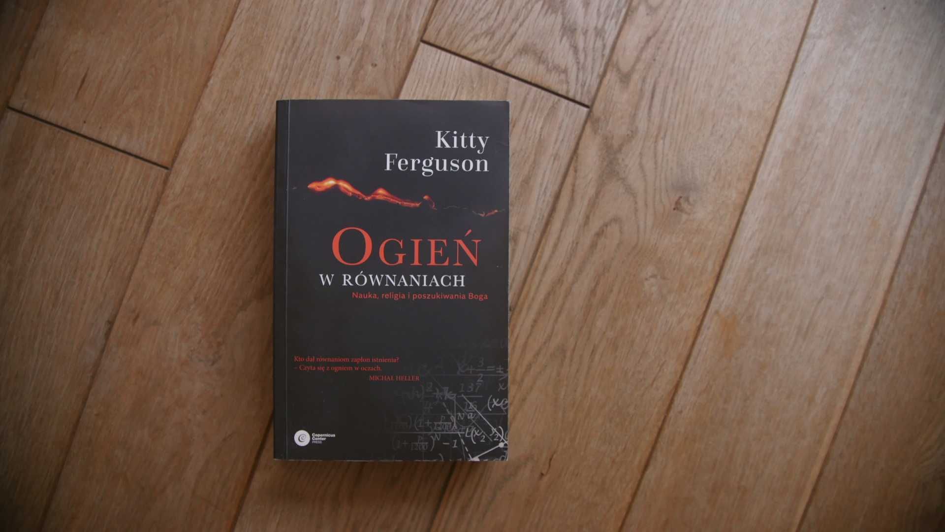 "Ogień w równaniach" - Kitty Ferguson