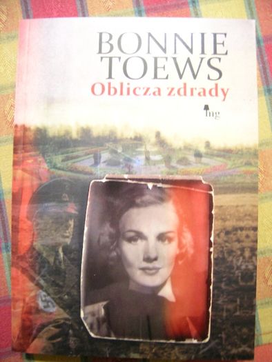 "Oblicza zdrady" Bonnie Toews