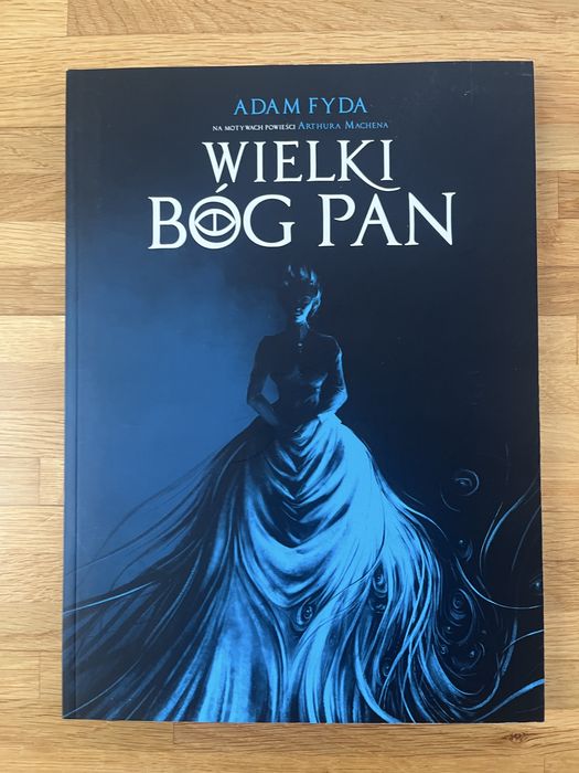 Wielki Bóg Pan Adam Fyda