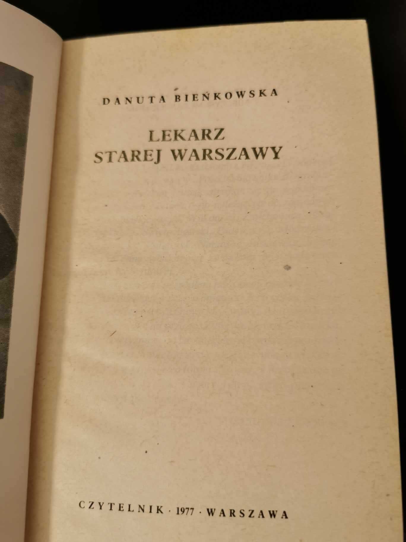 Lekarz starej Warszawy - Danuta Bieńkowska