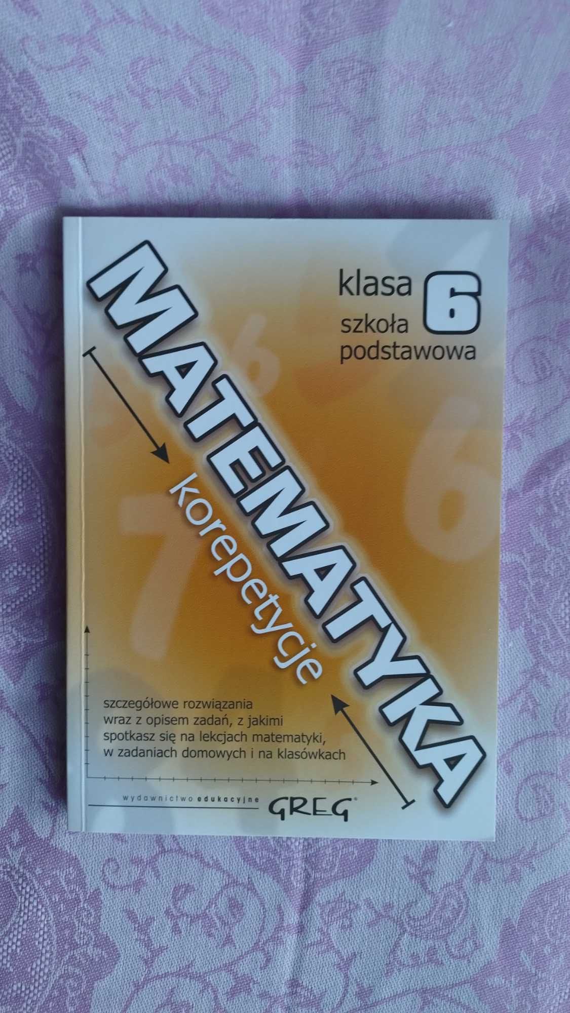 matematyka NOWA książka korepetycje klasa 6 Greg