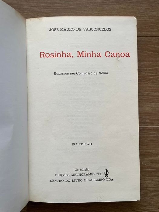 Rosinha Minha Canoa - José Mauro de Vasconcelos (portes grátis)