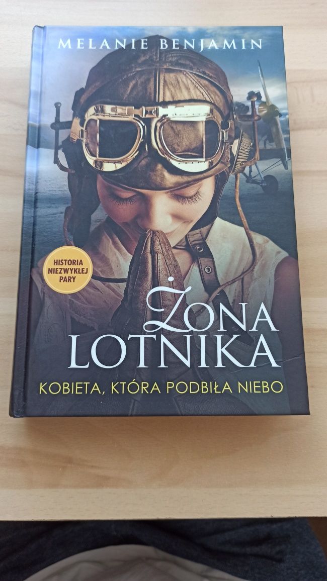 Książka "Żona lotnika. Kobieta, która podbiła niebo" Melanie Benjamin